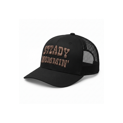Steady Mommin’ Trucker Hat