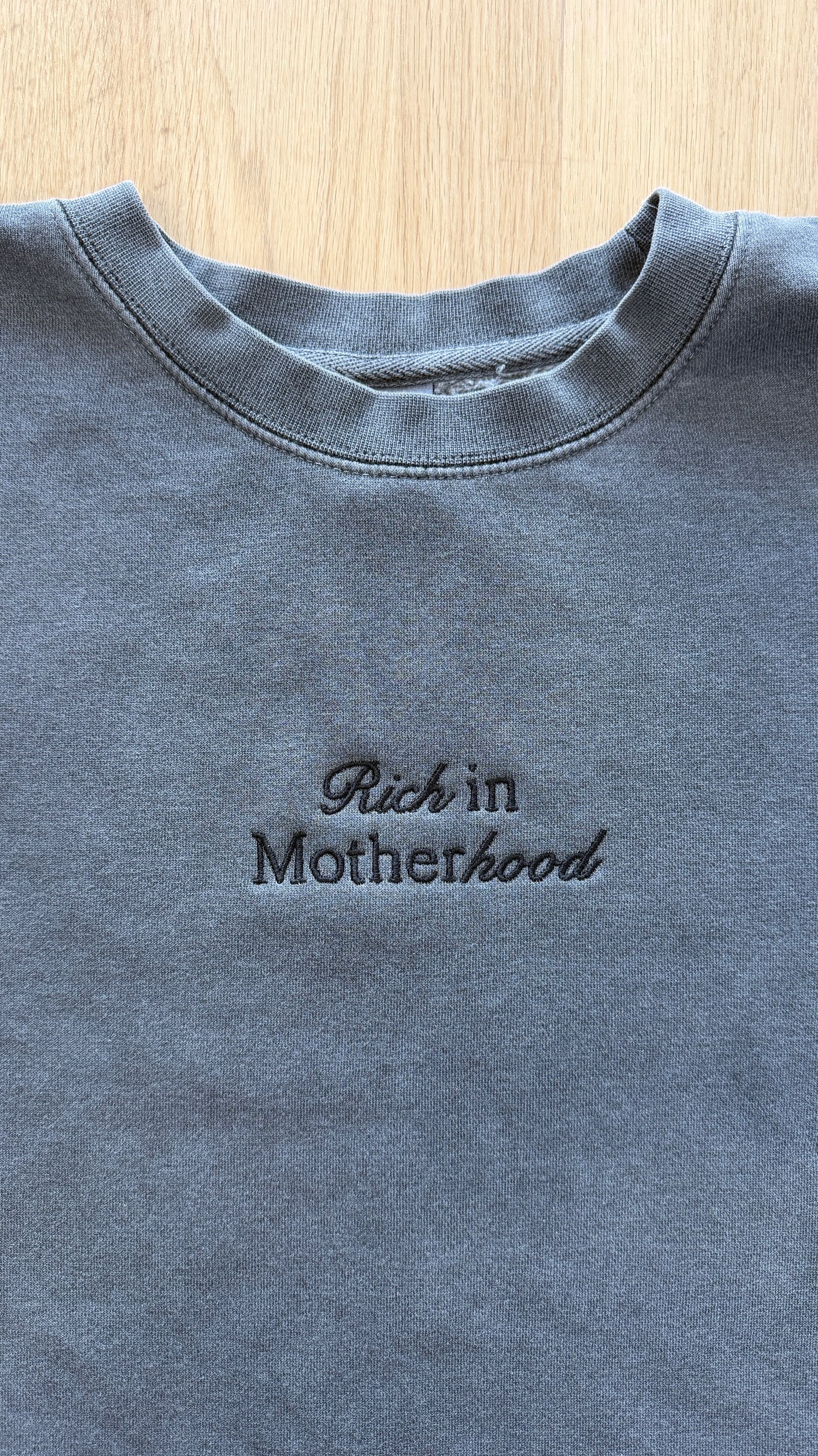 Rich in Motherhood Embroidered Crewneck Sweatshirt