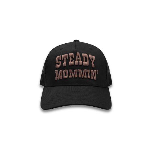 Steady Mommin’ Trucker Hat