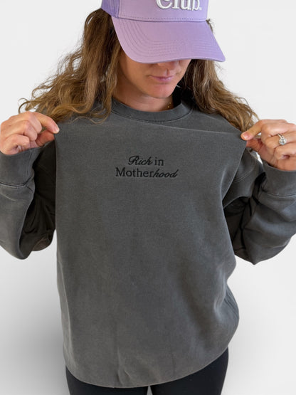 Rich in Motherhood Embroidered Crewneck Sweatshirt