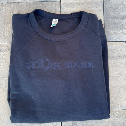 Navy Call Her Mama embroidered crewneck, photographed flat on stone from the Call Her Mama photoshoot